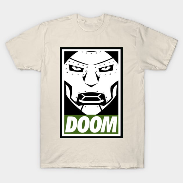 Doctor Doom - Obey Style T-Shirt by Doctor Doom's Generic Latverian Storefront